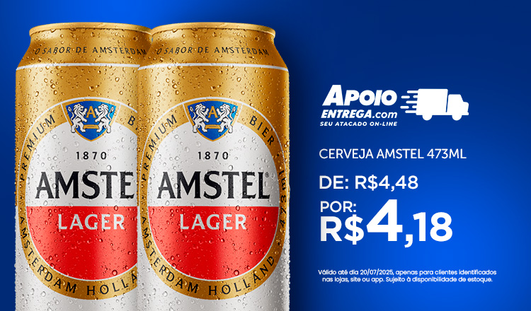 Cerveja Amstel 473ml de: R$4,48 por: R$4,18 ate 20/07
